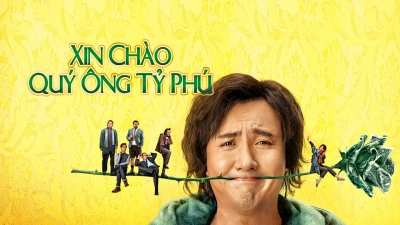 Xin Chào, Quý Ông Tỷ Phú (Hello, Mr. Billionaire)
