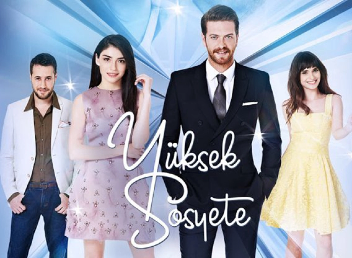 Yuksek Sosyete (High Society / Khát vọng thượng lưu)